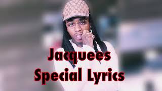 Jacquees - Special Lyrics Ft. Jagged Edged