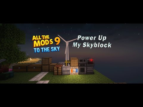 Power Up My Skyblock World - ATM9 To The SKY - EP2