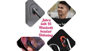 Jabra talk 45 Bluetooth headset unboxing