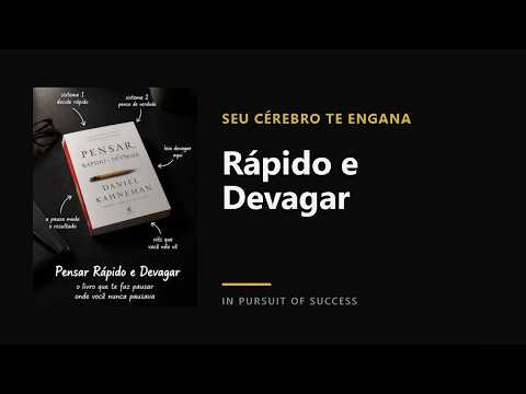 Rápido e Devagar (Thinking, Fast and Slow)