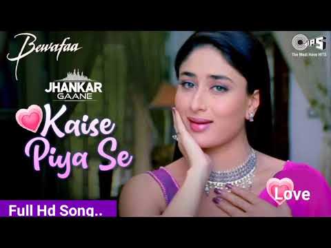 Kaise Piya se Main kahoon❤️ mujhe kitna Pyar hai...( Bewaffa )