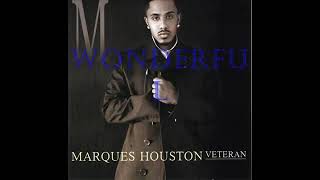 Marques Houston   Wonderful