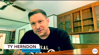 Ty Herndon: Love &amp; Acceptance