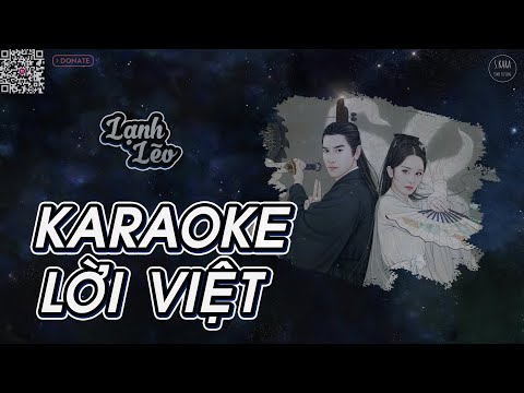 [KARAOKE] Lạnh Lẽo【Lời Việt】- Ái Phương Cover | OST Tam Sinh Tam Thế Thập Lý Đào Hoa | S. Kara ♪