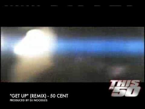 Get Up (DJ Noodles Remix) - 50 Cent