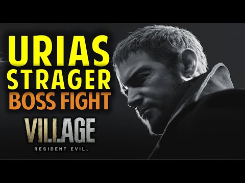 Urias Strajer Boss Fight | Resident Evil 8 Village (RE8 Guide)