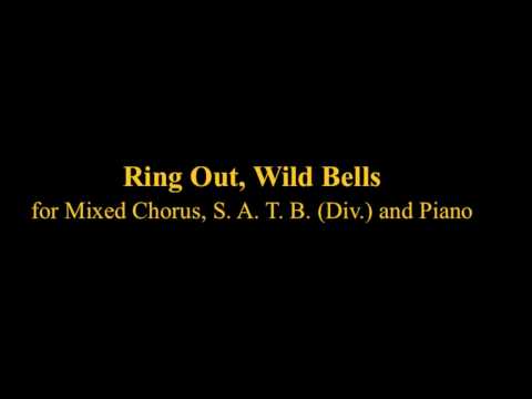 Ring Out, Wild Bells for Mixed Chorus and Piano