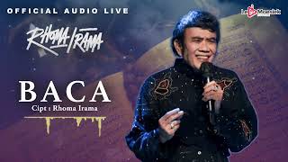 Download lagu Rhoma Irama - Baca ( Audio Live) mp3