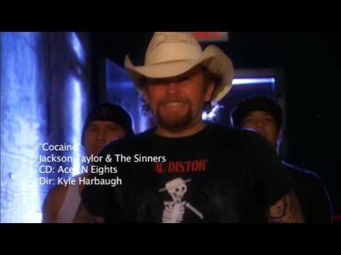 "Cocaine" Jackson Taylor and the Sinners - Music Video