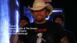 &quot;Cocaine&quot; Jackson Taylor and the Sinners - Music Video