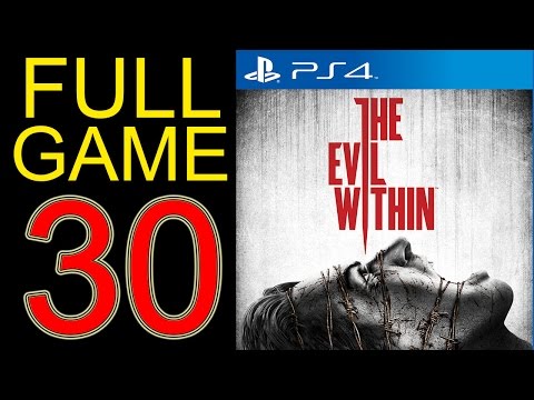 The Evil Within Walkthrough Part 30 PS4 Gameplay lets play playthrough let's play - No Commentary