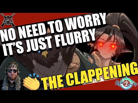 [Epic Seven] The Clappening Ep. 3 - Local Girl Throws Bird At Innocent Maid