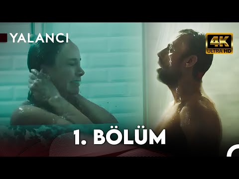 Yalancı | 1. Bölüm 4K