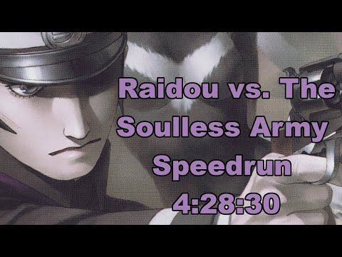 [WR] Devil Summoner: Raidou Kuzunoha vs The Soulless Army Speedrun - 4:28:30