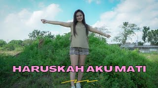Download lagu DJ Haruskah Aku mati Bass Glerr - Yeyen Novita mp3