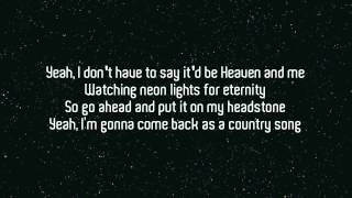 Alan Jackson - Gonna Come Back As a Country Song (Lyrics)