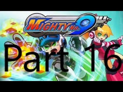 Mighty No.9 Lets Play (Part 16) Airline Food and Heart-burn