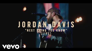 Jordan Davis - Next Thing You Know (Live From The O2, London)