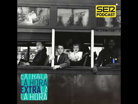 La Hora Extra | De Robert Frank a Richard Avedon, el retrato de una sociedad fuera de foco