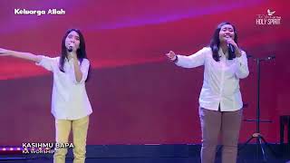 Download lagu KasihMu Bapa | Ini Keluargaku Tuhan Hanya untuk KemulyaanMu | KA Worship mp3