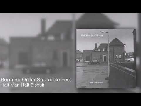 Videoclip de Running Order Squabble Fest — Half Man Half Biscuit