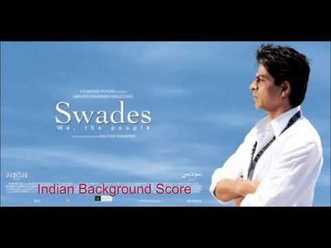 Swades (2004) | Title Score  |  BGM | A.R. Rahman