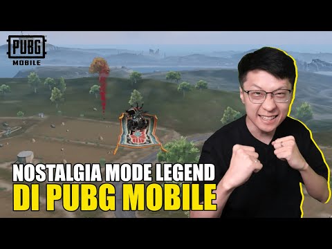NOSTALGIA PUBG MOBILE DI MODE PALING LEGEND!! AKHIRNYA BALIK LAGI!!  - PUBG MOBILE INDONESIA