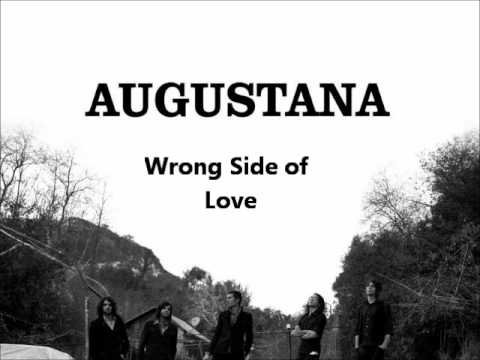Augustana - Wrong Side of Love