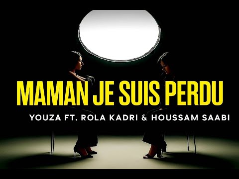 Youza - Maman je suis perdu(Chanson 3taba en francais Rola kadri ft Houssam Saabi)