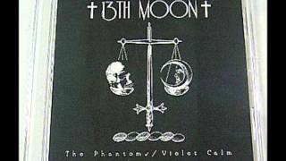 13th Moon   Violet Calm