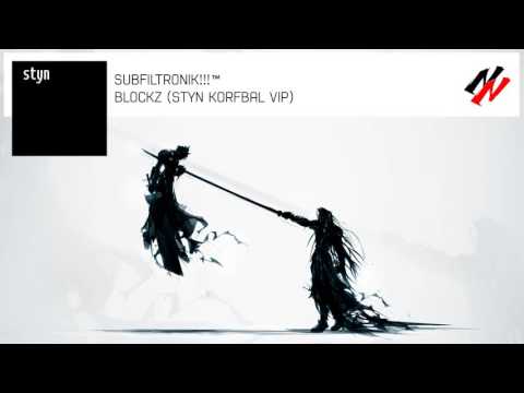 SUBFILTRONIK!!!™ - BLOCKZ (STYN KORFBAL VIP)