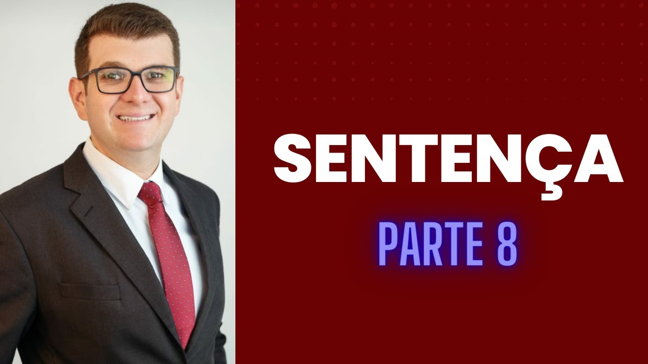 Sentença | Parte 8 | Classificação das sentenças