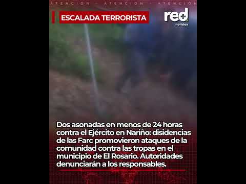 Disidencias habrían promovido dos asonadas contra el Ejército en Nariño