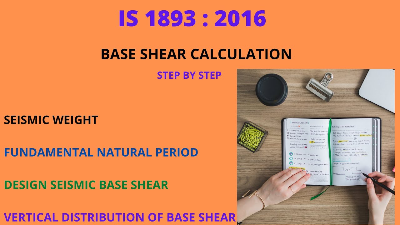 base shear calculation as per is 1893 : 2016 : calculate seismic weight of building
