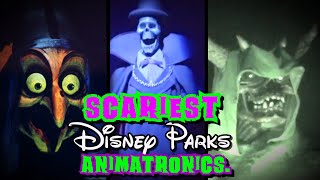 Top 5 Disney&#39;s Scariest Animatronics