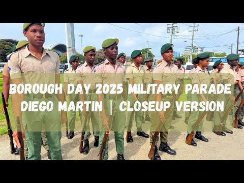 Borough Day 2025 Military Parade | Diego Martin | closeup version