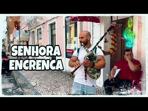 SENHORA ENCRENCA - Repertório do Ti Carriço