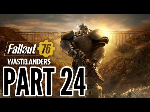 Fallout 76: Wastelanders Walkthrough Part 24 "Hunter For Hire" (No Commentary)