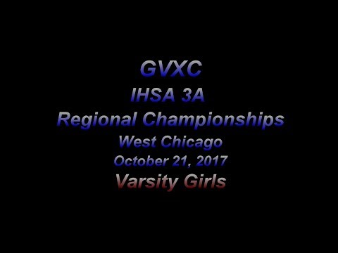 2017-10-21 GVXC IHSA 3A West Chicago Regional - Varsity Girls