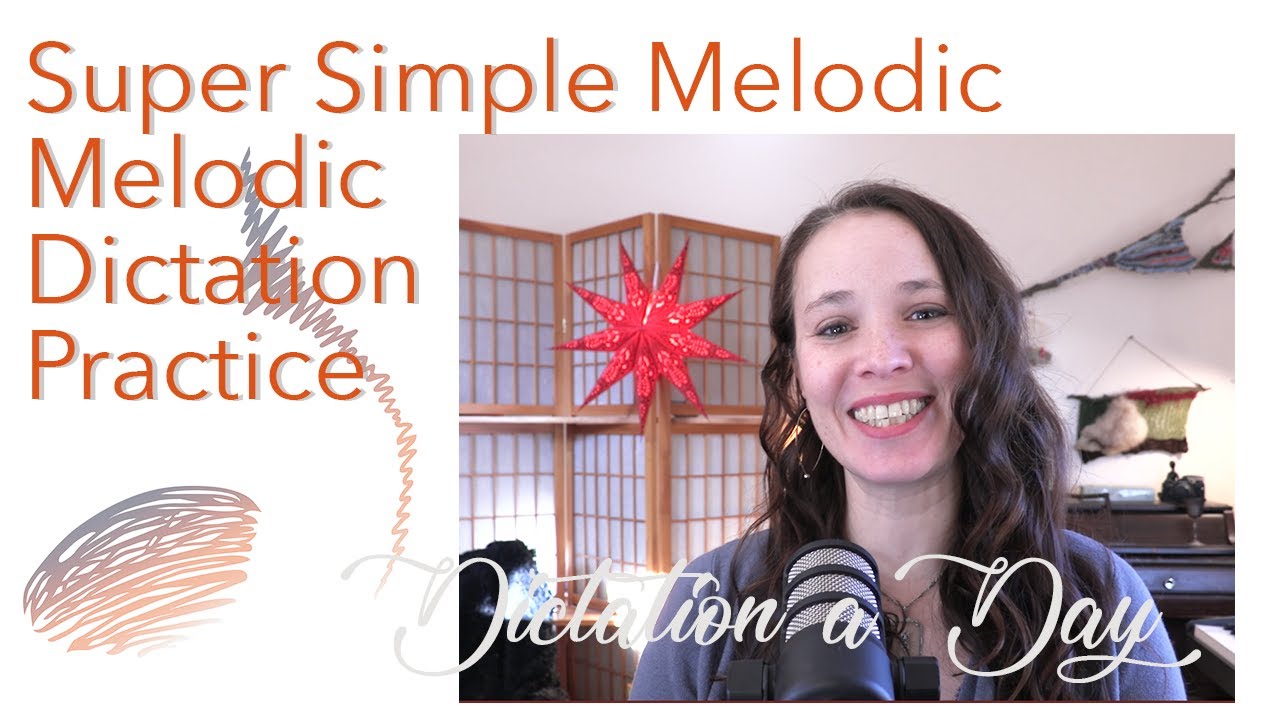 Super Simple Melodic Dictation Practice!