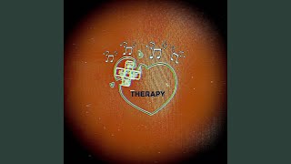 Therapy Music Video