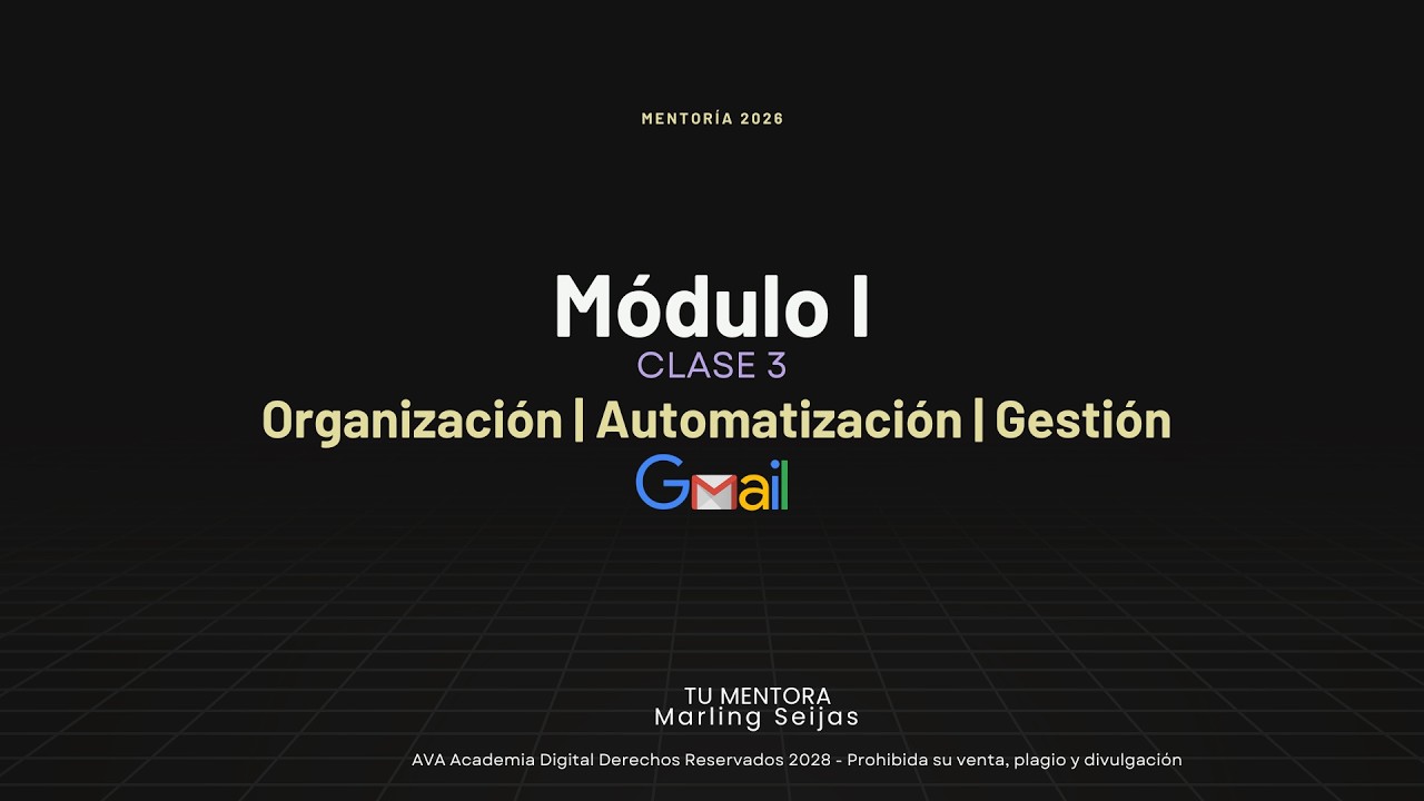 Organización y Gestión de Gmail