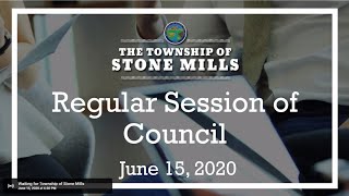 Township of Stone Mills Regular Meeting June 15 2020