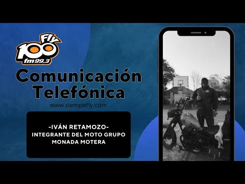 🔴COMUNICACIÓN TELEFÓNICA┃Iván Retamozo - Integrante del Moto Grupo Monada Motera