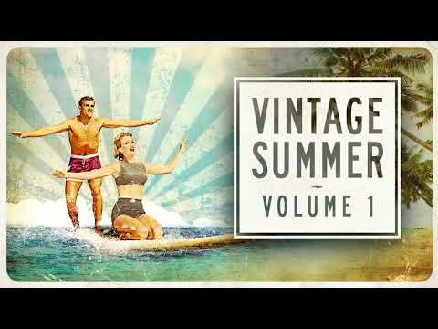 Vintage Summer - Official Playlist 2020