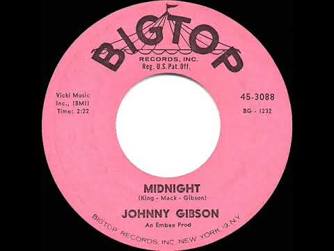 1962 Johnny Gibson - Midnight