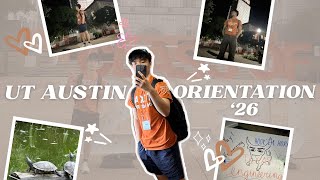 My full experience at UT Austin orientation Fall of 2026!