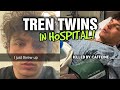 Tren Twins Hospitalized || It's Just Mike Now.