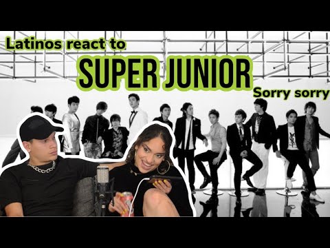 Latinos react to SUPER JUNIOR - SORRY SORRY 😎🔥| reaction video FEATURE FRIDAY ✌
