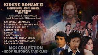 Download lagu FULL KIDUNG ROHANI EDDY SILITONGA ADE MANUHUTU DIANA NASUTION & LEX'S TRIO mp3